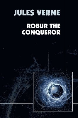 Robur the Conqueror 1