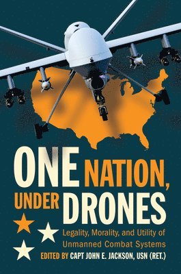 bokomslag One Nation Under Drones