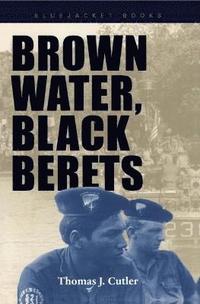 bokomslag Brown Water, Black Berets