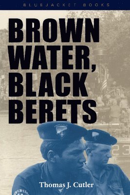 bokomslag Brown Water, Black Berets