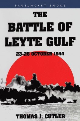 bokomslag The Battle of Leyte Gulf