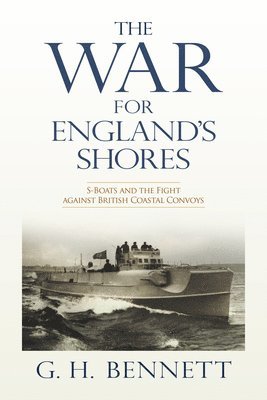 G. H. Bennett - War for England's Shores, Inbunden