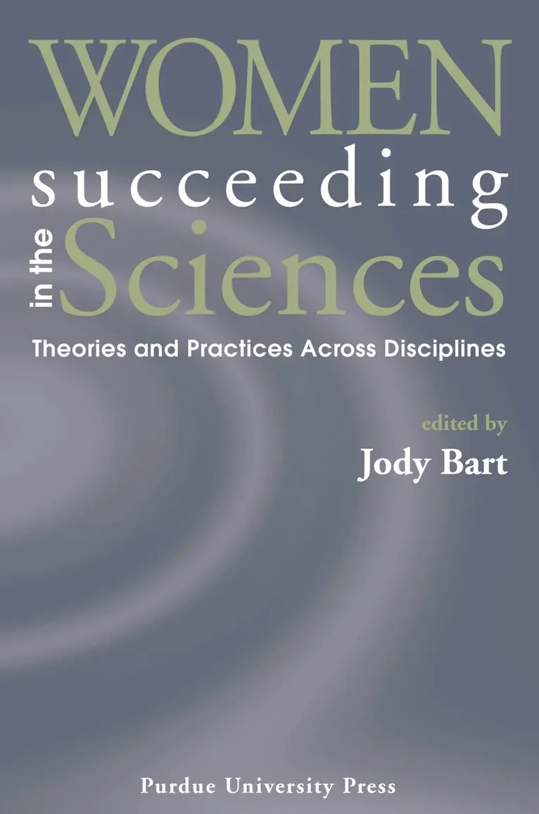 Jody Bart - Women Succeeding in the Sciences, Häftad. Tillgänglighet: Lägg i varukorg