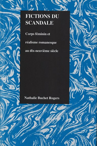 Nathalie Rogers - Fictions Du Scandale, Inbunden