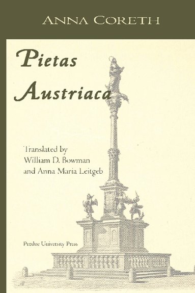 Anna Coreth, William D. Bowman - Pietas Austriaca, Häftad