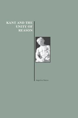 Kant and the Unity of Reason 1