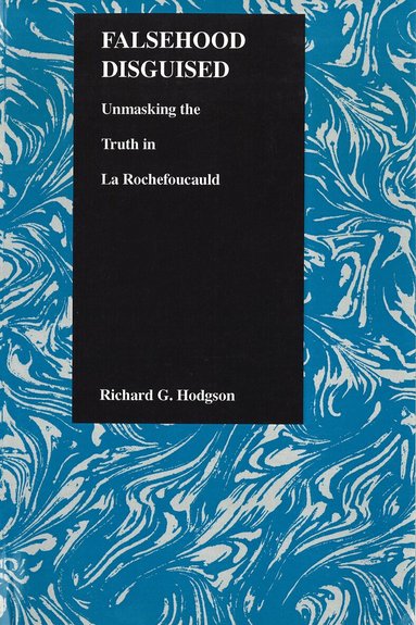 Richard G. Hodgson - Falsehood Disguised, Häftad