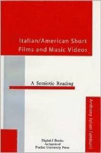 bokomslag Italian/American Short Films and Music Videos