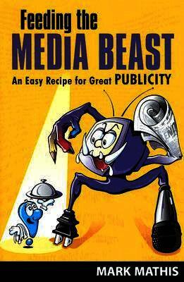 Feeding the Media Beast