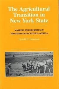 bokomslag Agricultural Transition In New York State