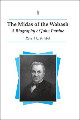 The Midas of the Wabash 1