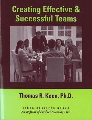 Creating Effective and Successful Teams 1