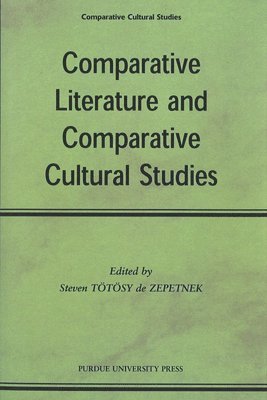 Comparative Literature and Comparative Cultural Studies 1