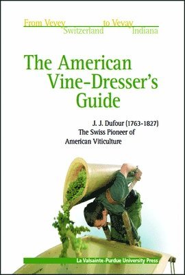 bokomslag The American Vine-dresser's Guide