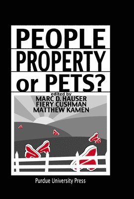 People, Property, or Pets? 1