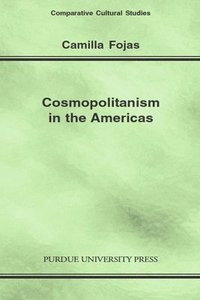 bokomslag Cosmopolitanism in the Americas
