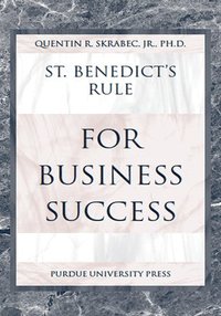 bokomslag St.Benedict's Rule for Business Success