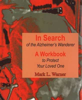 In Search of the Alzheimer's Wanderer 1