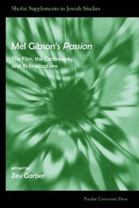bokomslag Mel Gibson's Passion