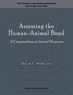 Assessing the Human-animal Bond 1