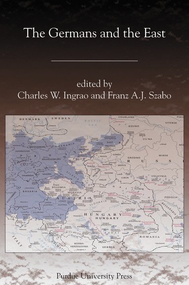 Franz a. J. Szabo, Charles Ingaro, Franz A.J. Szabo - Germans and the East, Häftad