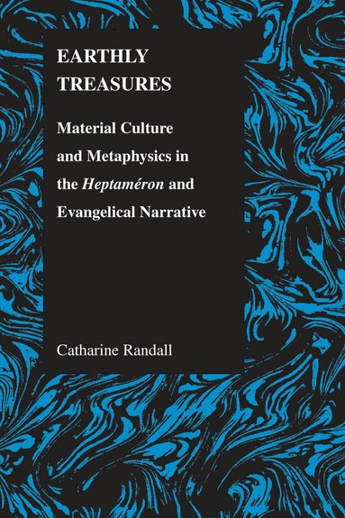 Catharine Randall - Earthly Treasures, Häftad