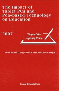 bokomslag The Impact of Tablet PCs and Pen-based Technology on Education