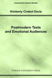bokomslag Postmodern Texts and Emotional Audiences