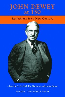 John Dewey at 150 1