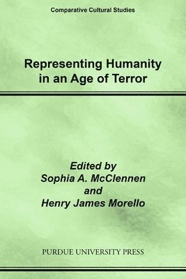 Representing Humanity in an Age of Terror 1