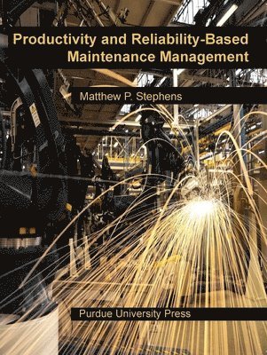 bokomslag Productivity and Reliability-Based Maintenance Management