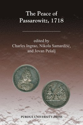 The Peace of Passarowitz, 1718 1