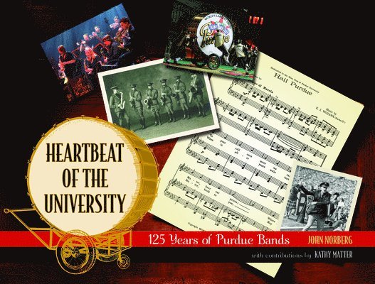 John Norberg - Heartbeat of the University, Inbunden