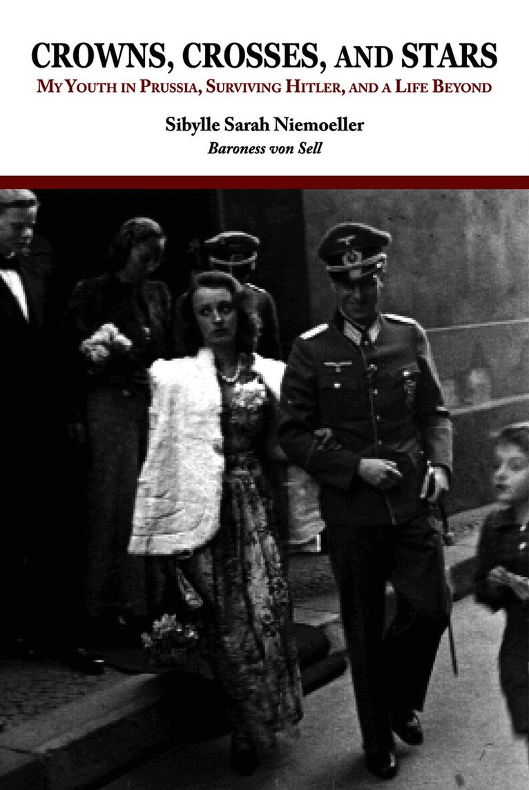 Sibylle Sarah Niemoeller - Crowns, Crosses and Stars, Inbunden