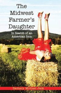 bokomslag Midwest Farmer's Daughter