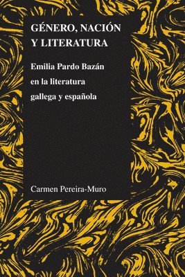 bokomslag Genero, Nacion Y Literatura