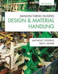 bokomslag Manufacturing Facilities Design & Material Handling
