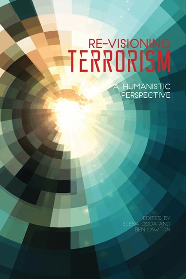 Elena Coda, Ben Lawton - Re-Visioning Terrorism, Häftad