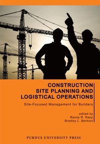 bokomslag Construction Site Planning and Logistical Operations