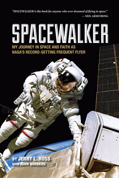 Jerry L. Ross, John Norberg - Spacewalker, Häftad