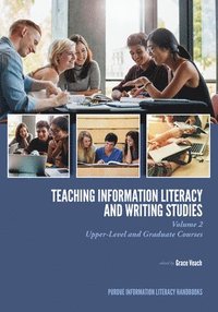 bokomslag Teaching Information Literacy and Writing Studies