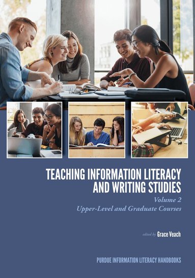 Grace Veach - Teaching ​Information Literacy and Writing Studies, Häftad
