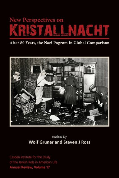 Wolf Gruner, Steven J. Ross - New Perspectives on Kristallnacht, Häftad