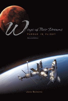 John Norberg - Wings of Their Dreams, Häftad