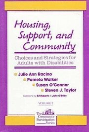 Housing, Support and Community