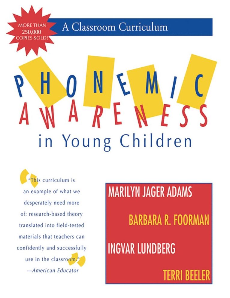 Marilyn J. Adams, Barbara Foorman, Marilyn J Adams, Ingvar Lundberg, Terri Beeler - Phonemic Awareness in Young Children, Häftad