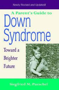 bokomslag A Parent's Guide to Down Syndrome