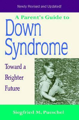 A Parent's Guide to Down Syndrome 1