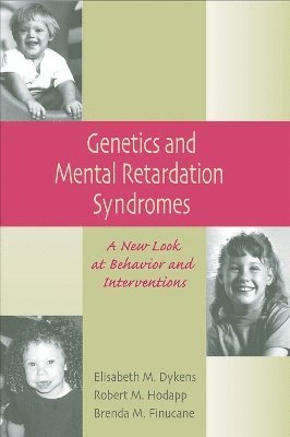 Genetics and Mental Retardation Syndromes 1