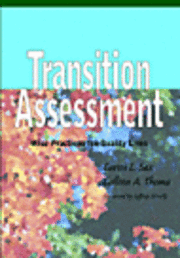 Transition Assessment: Wise Practices for Quality Lives